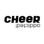 Cheer addicted!